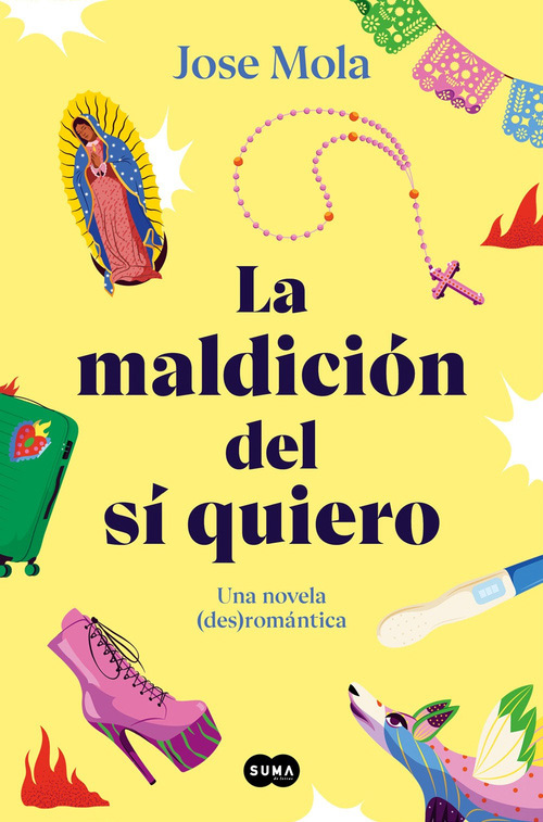 jose mola la maldicion del si quiero